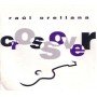 Raúl Orellana - Crossover [Vinilo]