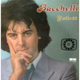 Bachelli - Y solo tu [Vinilo]