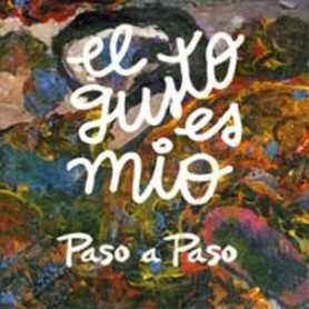 El gusto es mio - Paso a paso [Vinilo]