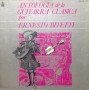 Ernesto Bitetti - Antología de la guitarra clásica [Vinilo]