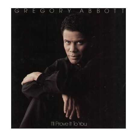 Gregory Abbott - I'll prove it to you [Vinilo]