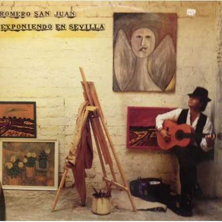 Romero San Juan - Exponiendo en Sevilla [Vinilo]