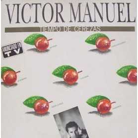 Victor Manuel - Tiempo de cerezas [Vinilo]