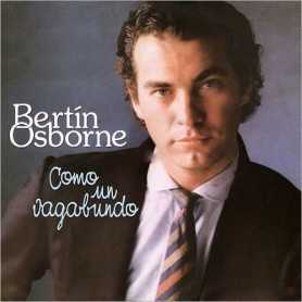 Bertín Osborne - Como un vagabundo [Vinilo]