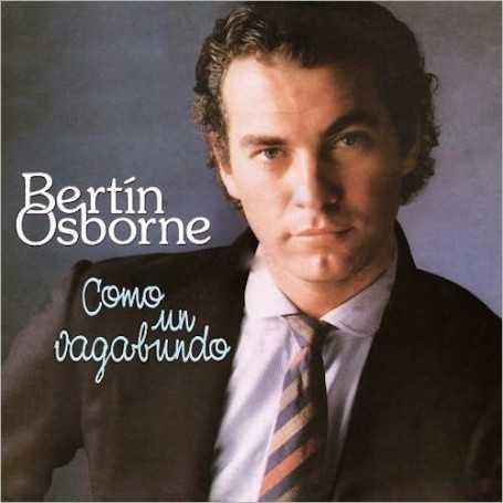 Bertín Osborne - Como un vagabundo [Vinilo]