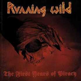 Running wild - The first years of piracy [Vinilo]