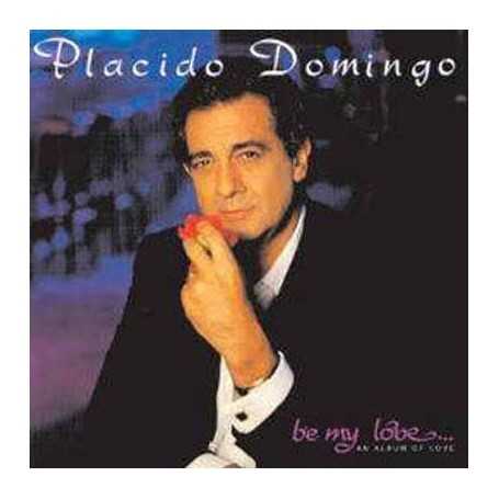 Placido Domingo - Be my love [Vinilo]