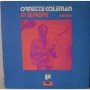 Ornette Coleman - In Europe Volumen 1 [Vinilo]