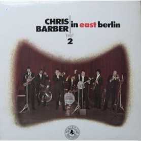 Chris Barber - Chris Barber in East Berlin (Part 2) [Vinilo]