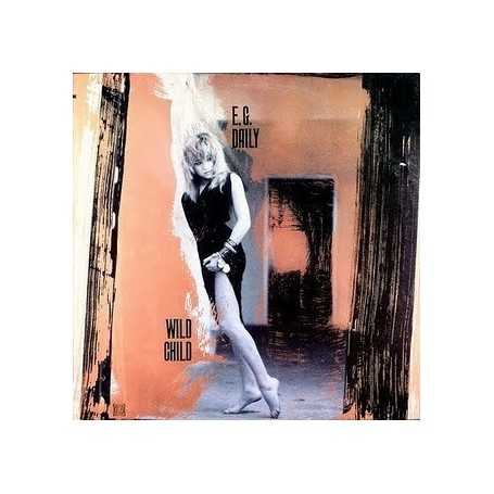 E.G Daily - Wild child [Vinilo]