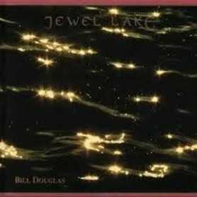 Bill Douglas - Jewel Lake [Vinilo]