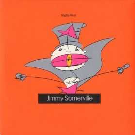 Jimmy Somerville - You Make Me Feel (Mighty Real) [Vinilo]