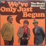 The monty Alexander trio - We' ve only just begun [Vinilo]