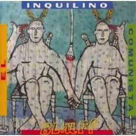 El inquilino comunista - Bluff [Vinilo]