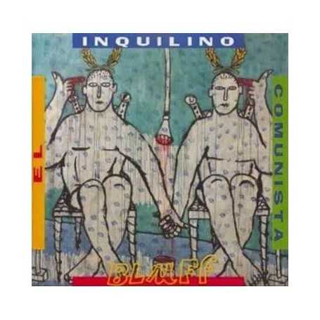 El inquilino comunista - Bluff [Vinilo]