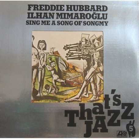 Ilhan Mimaroglu / Freddie Hubbard - That's jazz Vol 5 [Vinilo]