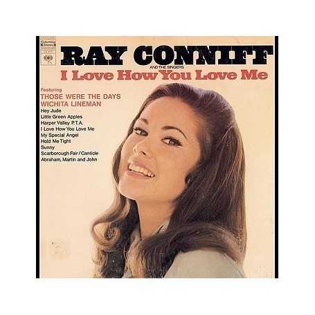 Ray Conniff And The Singers - I Love How You Love Me [Vinilo]