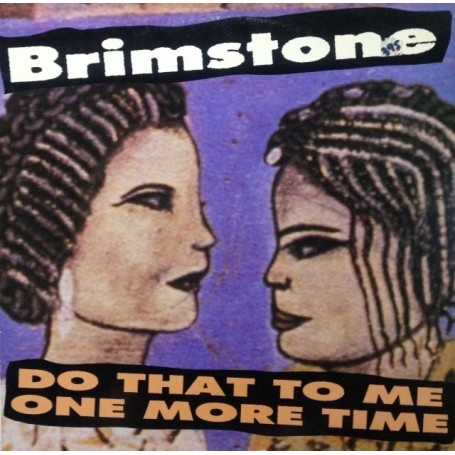 Brimstone - Do that to me one more time [Vinilo]