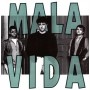 Mala vida - Si digo Oui [Vinilo]