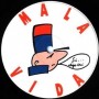 Mala vida - Si digo Oui [Vinilo]