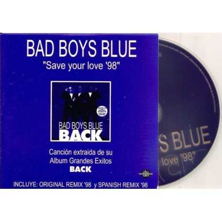 Bad Boys Blue - Save your love '98'  [Vinilo]