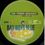Bad Boys Blue - The turbo megamix [Vinilo]