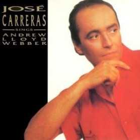Jose Carreras - Sings Andrew Lloyd Webber [Vinilo]