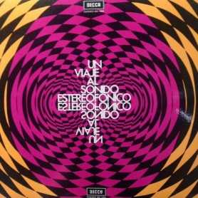 Un viaje al sonido estereofónico [Vinilo]
