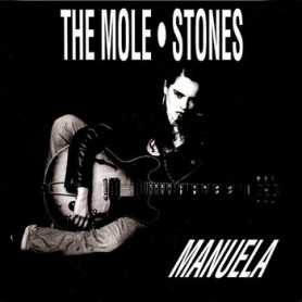 The mole Stones - Manuela [Vinilo]