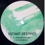 Último destino - Love and hate [Vinilo]