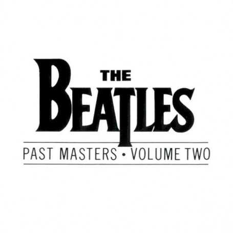 The beatles - Past Masters Volume two [CD]