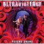 Ultraviolence - Psycho Drama [CD]
