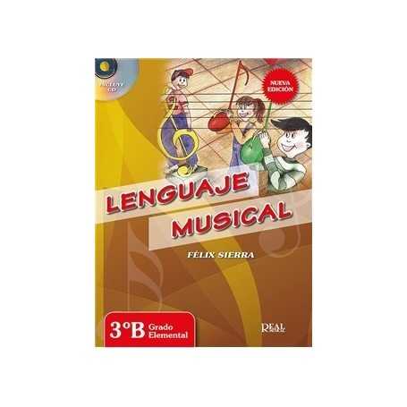 Lenguaje Musical 3B Grado Elemental (Felix Sierra) [Libro + CD]