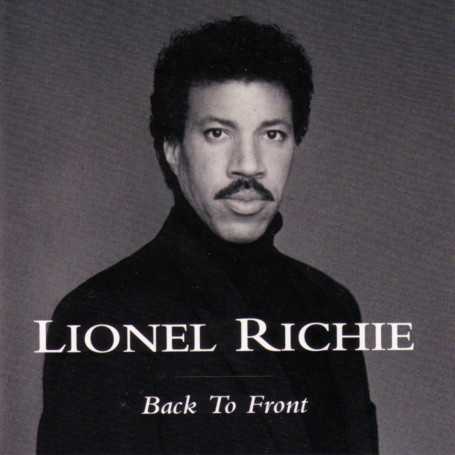 Lionel Richie - Back to front [CD]