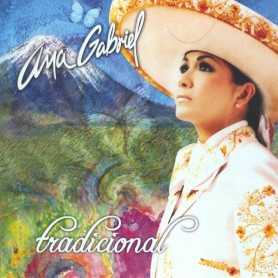 Ana Gabriel - Tradicional [CD]