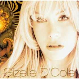 Gizelle D'Cole - Gizelle D'Cole [CD]