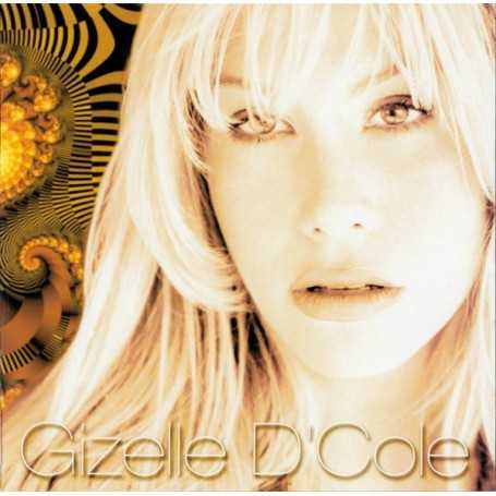 Gizelle D'Cole - Gizelle D'Cole [CD]