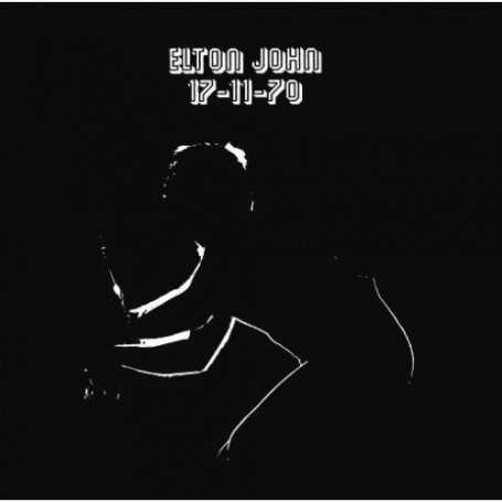 Elton John - 17-11-70 [CD]